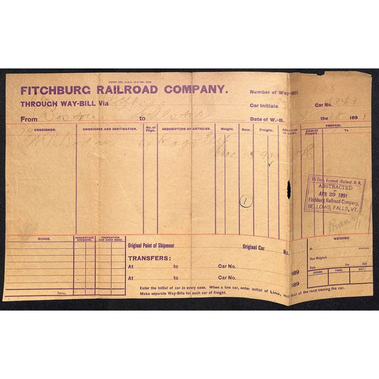 Fitchburg Railroad Co. Bellows Falls, VT 1891 Through Way-bill Sheet