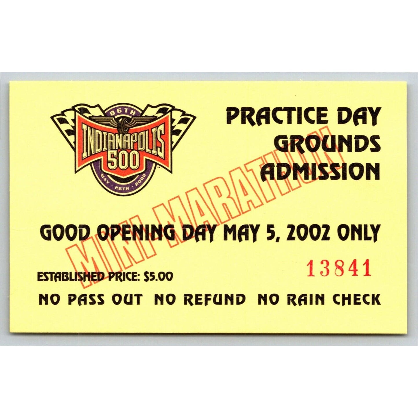 2002 Indy 500 Practice Day Grounds Admission Ticket Pass Card IMS #13841 VGC