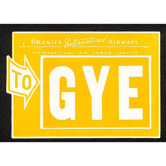 Braniff International Airways (1948-65) Gum Air Cargo Label "To GYE" ORNG Scarce