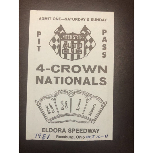 Eldora Speedway Rossburg, OH 1981 USAC 4-Crown Nationals Pit Pass Stub