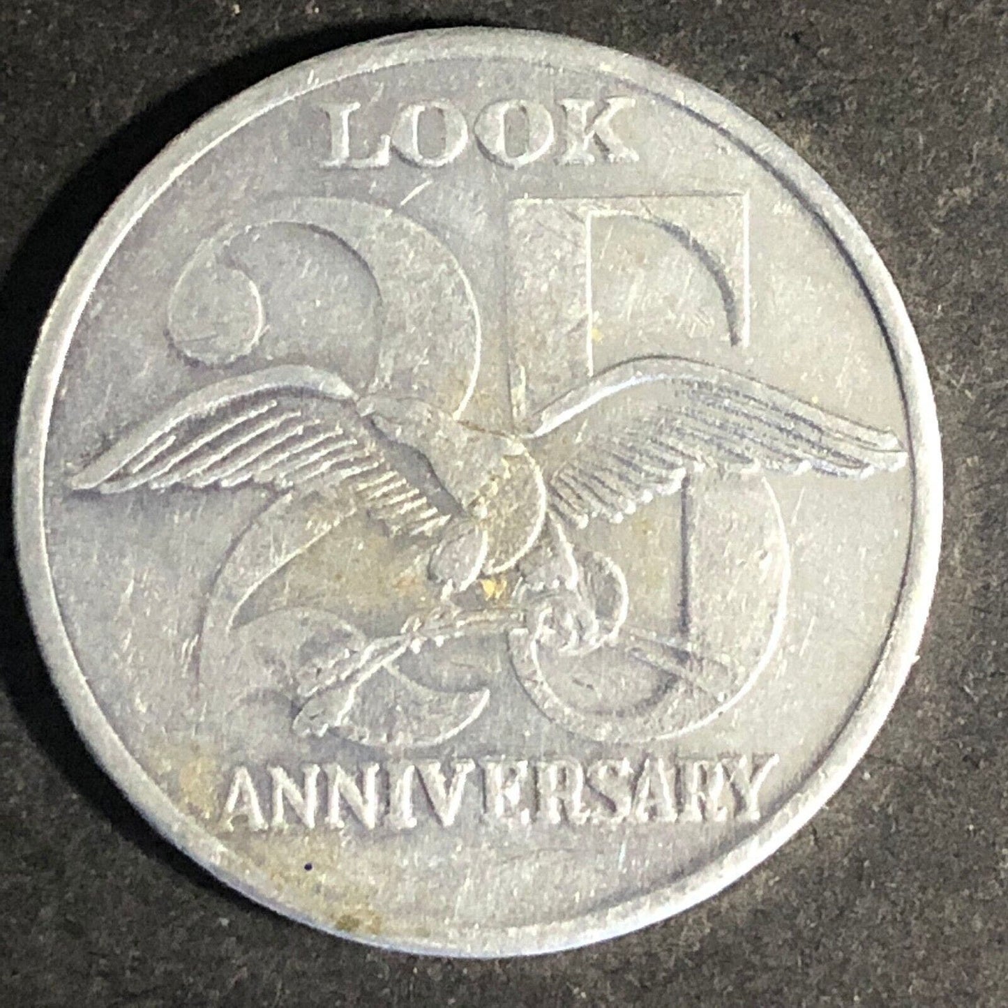 Look (Magazine) 25th Anniversary Alum. Token 25mm c1962