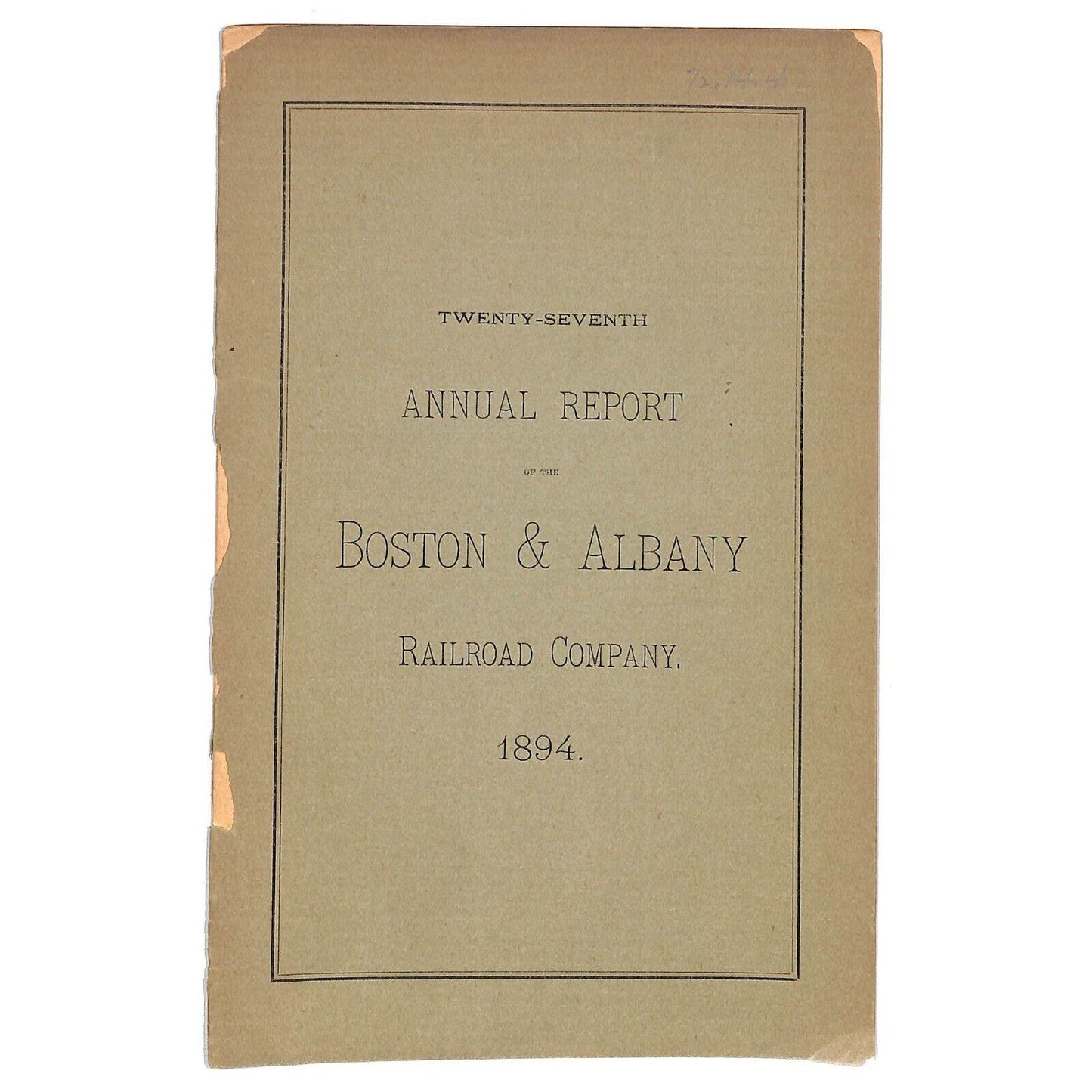 1894 Boston & Albany Railroad Annual Report 16pp - Scarce