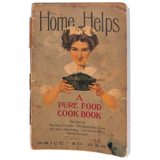 1910 "Home Helps A Pure Food Cook Book" Cottolene Cottonseed Oil 80pp Scarce
