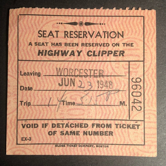Highway Clipper Railroad Seat Reservation from Worcester Check / Ticket 1948