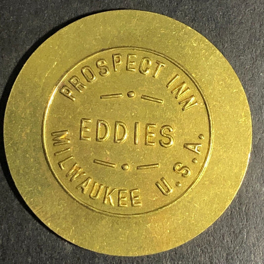 Eddie's Prospect Inn Milwaukee G/F 25c Drink Brass Trade Token - 28mm
