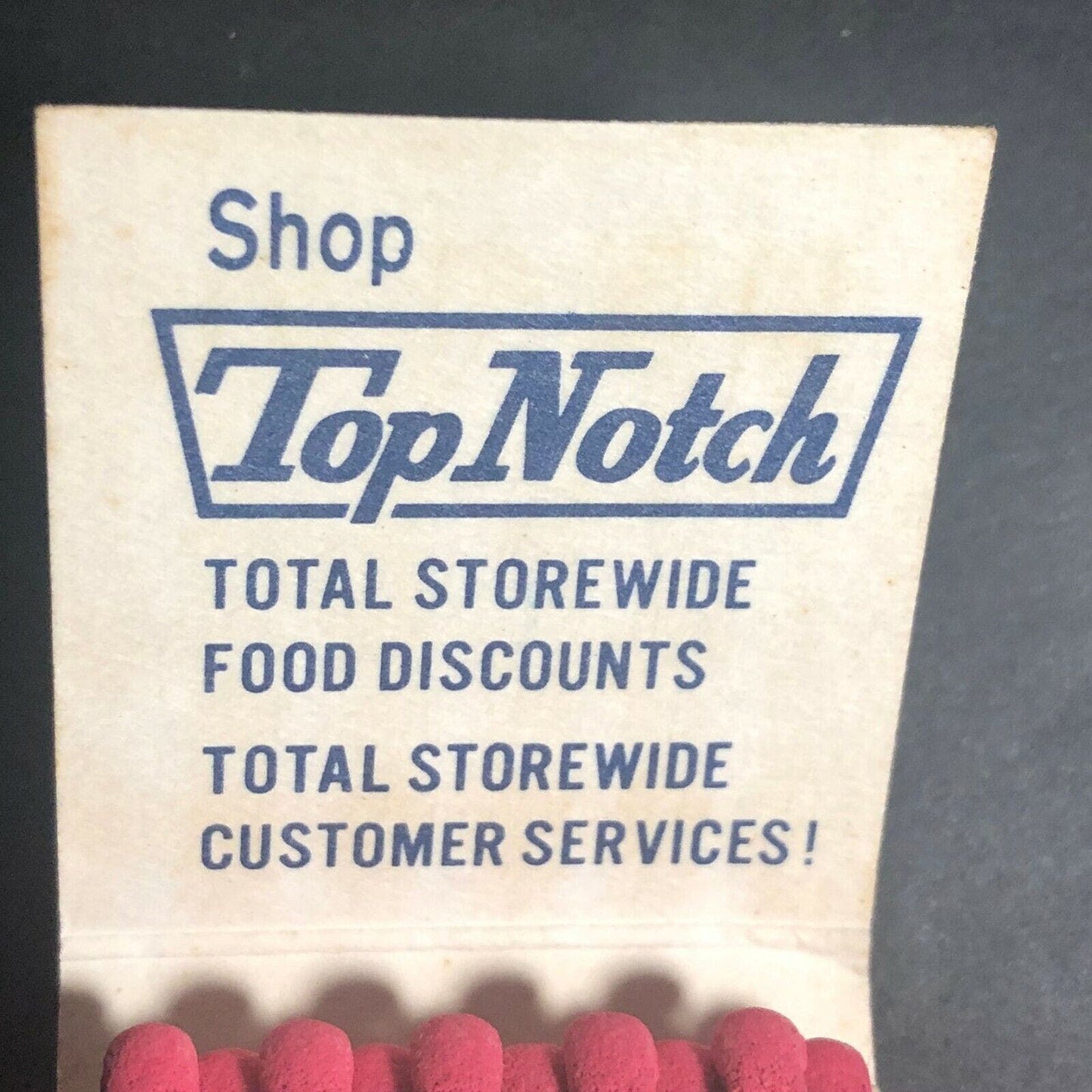 1970's Full Matchbook "Top Notch Big Discount Foods" "CT's Best Supermarkets"