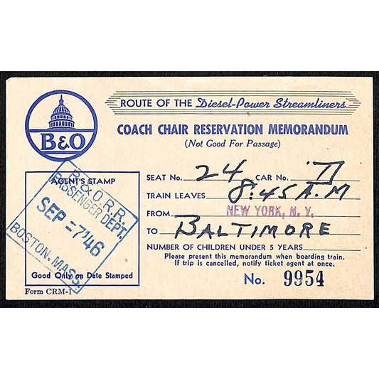 Baltimore & Ohio Railroad Stamped Coach Chair Reservation Memo #9954 1946