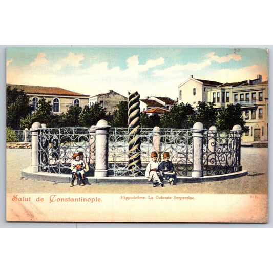 French Postcard Constantinople Hippodrome Serpentine Column c1901-1907 NP VGC