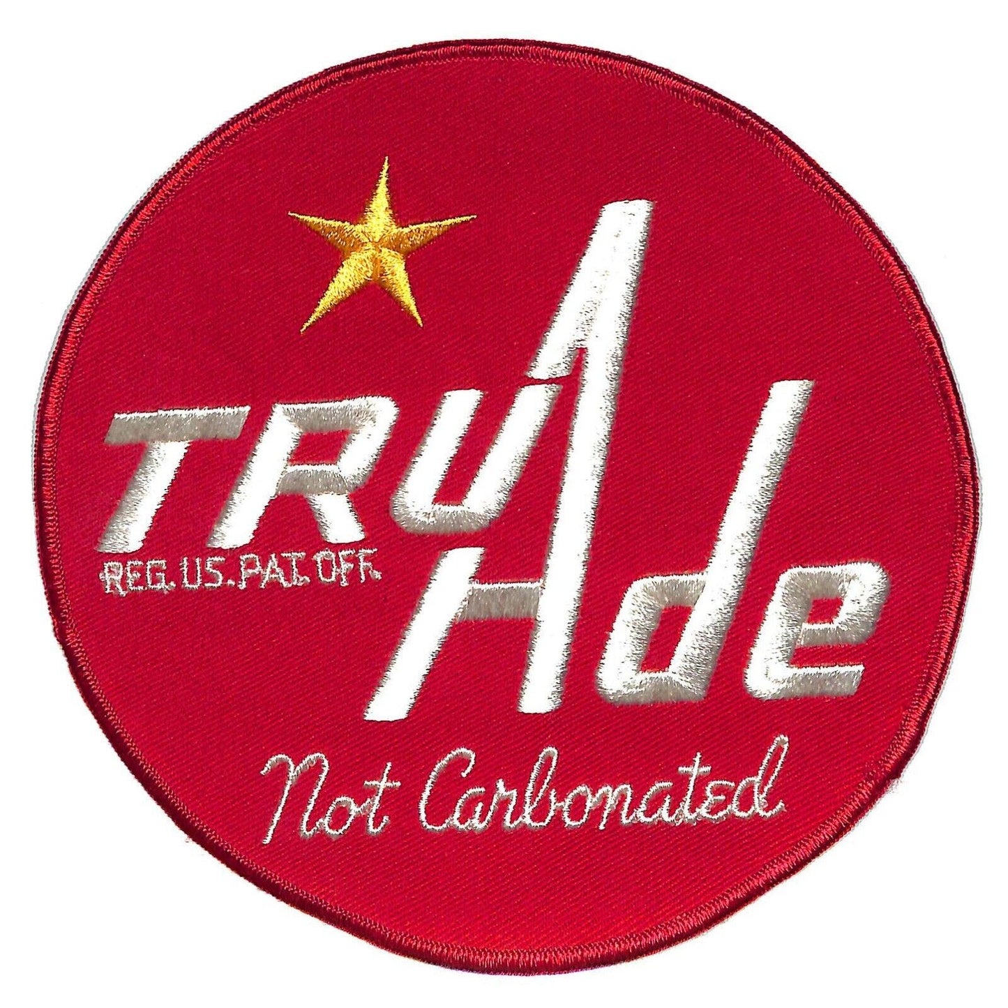 Tru Ade Not Carbonated Large Embroidered Soda Patch c1950's-60 VGC Scarce