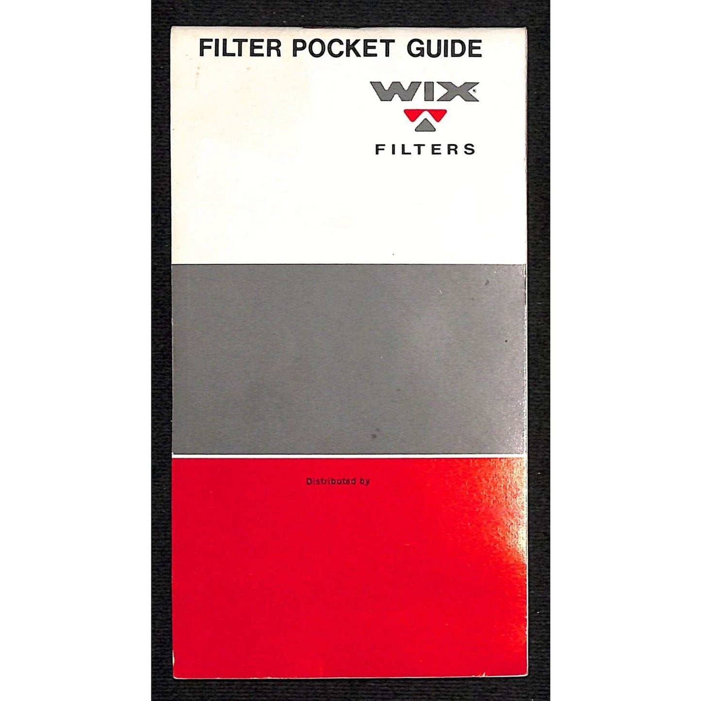 WIX Filter Pocket Product Guide - 10 pg. Blank Note Pad & 1970-71 Calendar NOS