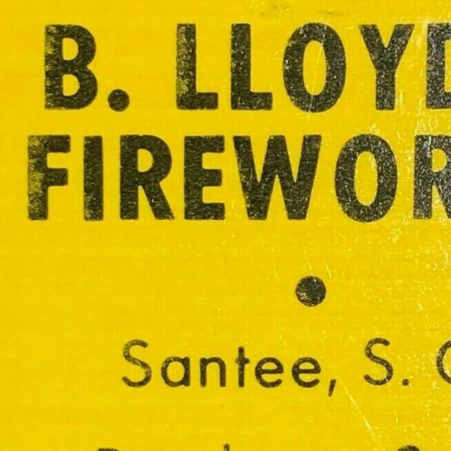 1970's-80's Full Matchbook "B. Lloyd's Fireworks" Santee Bamberg Latta, SC