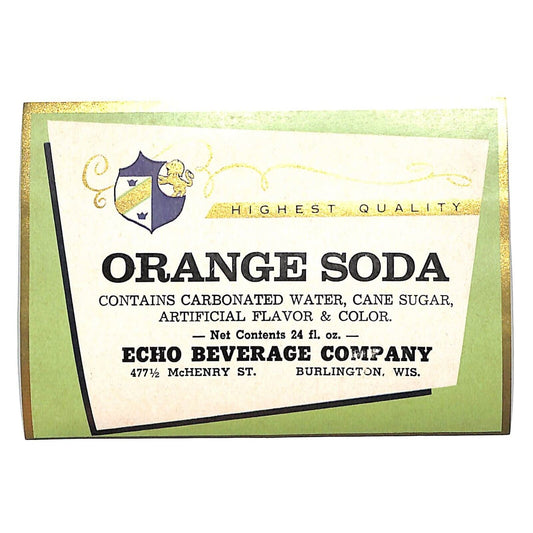 Echo Beverage Orange Soda Paper Label Burlington, WI c1940's-50's VGC Scarce