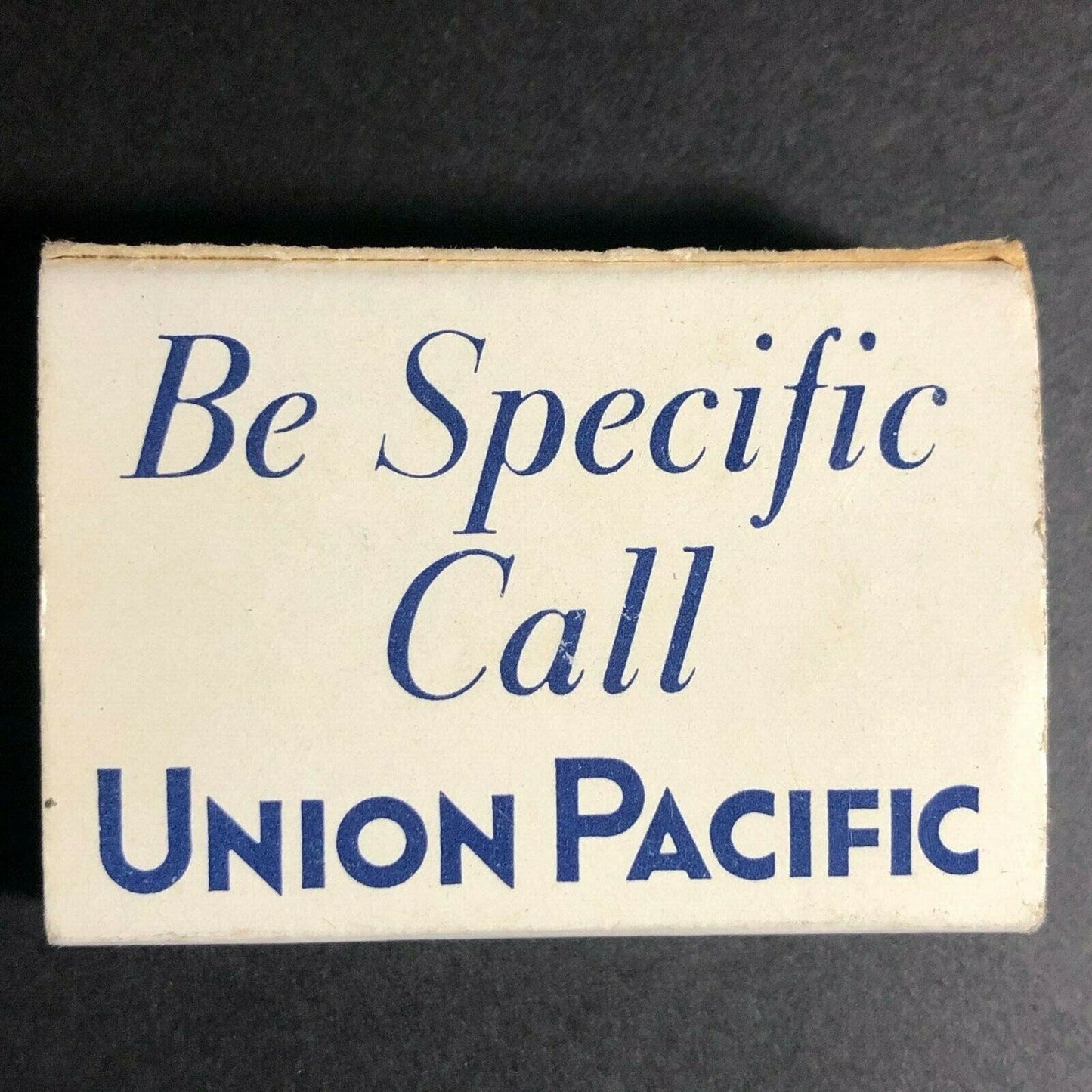 c1960's ? Full Matchbook Matchbox "Be Specific Call Union Pacific"