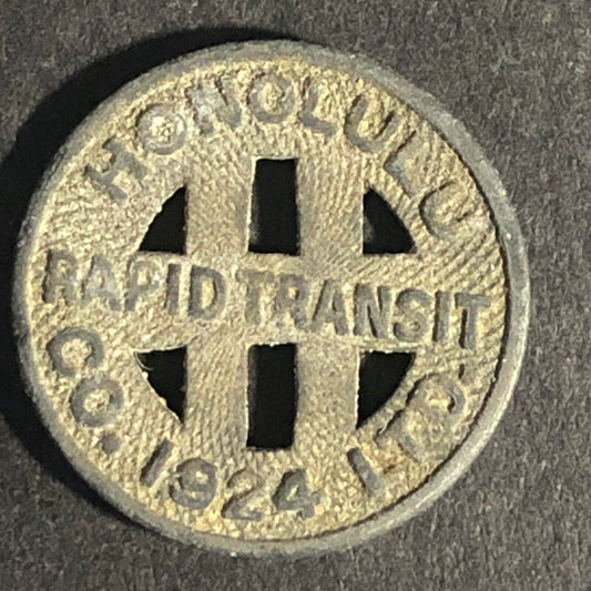 Honolulu Rapid Transit Co. 1924 G/F One Full Fare Zinc Transit Token 16.49mm