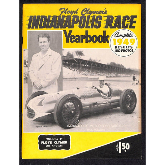 1949 Indy 500 Floyd Clymer's Indianapolis 500 Mile Yearbook IMS pp469-532 VGC