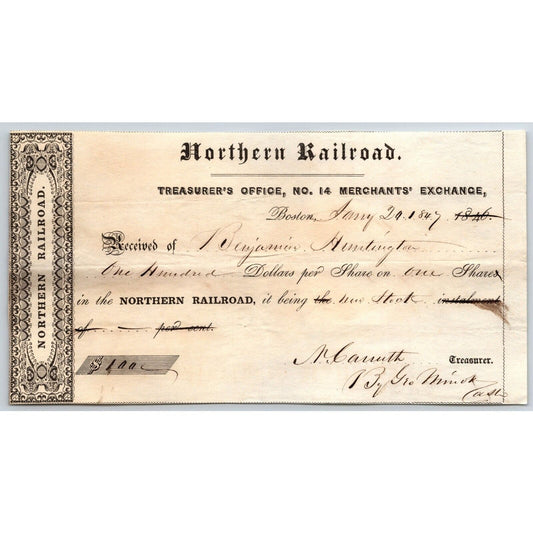 1846 Boston, MA Treasurer Receipt Northern Railroad Stock "Benjamin Huntington"