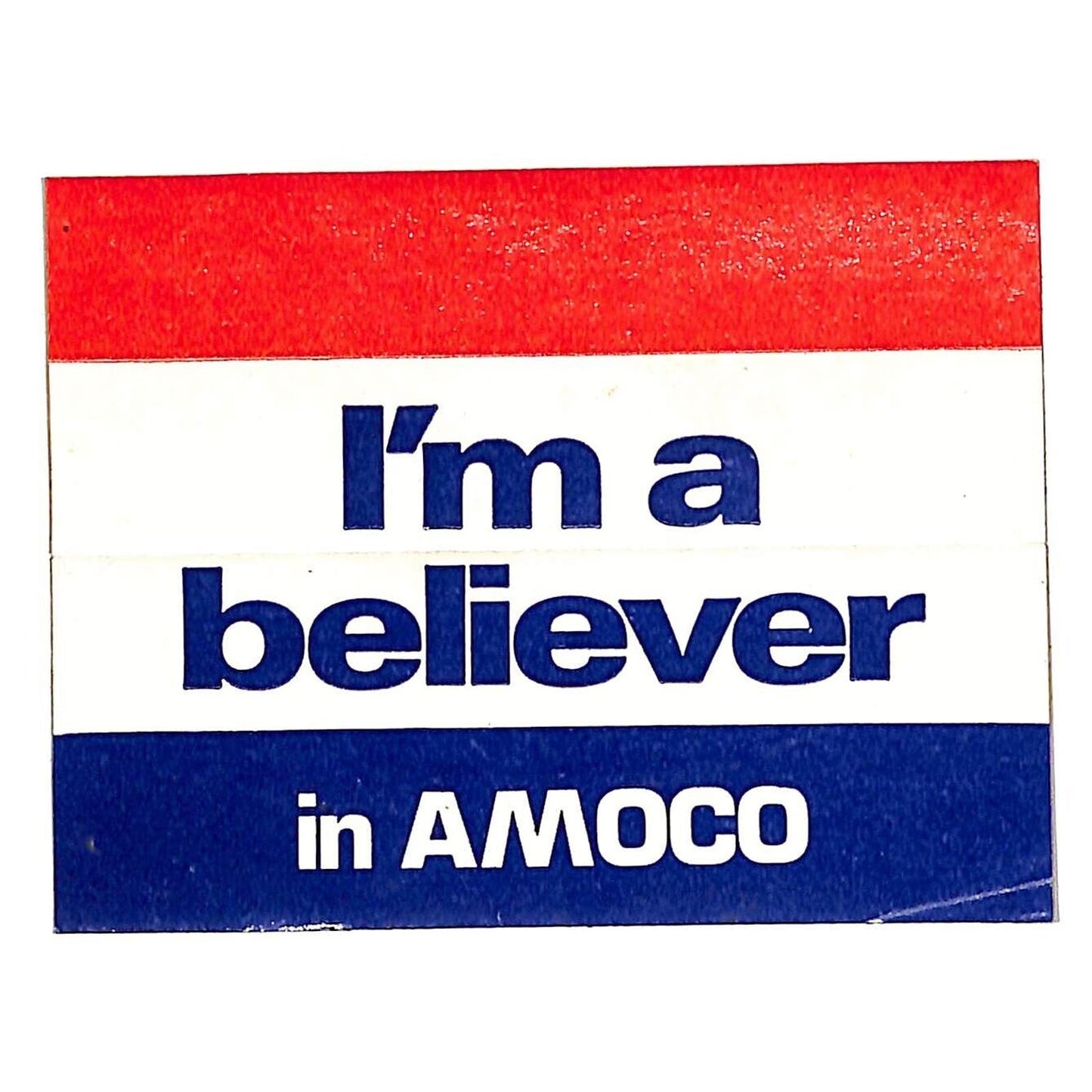 "I'm a Believer in Amoco" Racing Decal / Auto Sticker c1970 Red White Blue