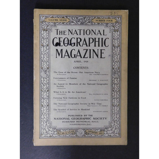 WWI Era National Geographic April 1918 - American Navy, New Fashions in Food