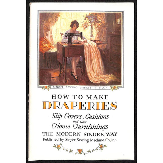 How to Make Draperies The Modern Singer Way 1929 Booklet 64pp Singer Sewing VGC