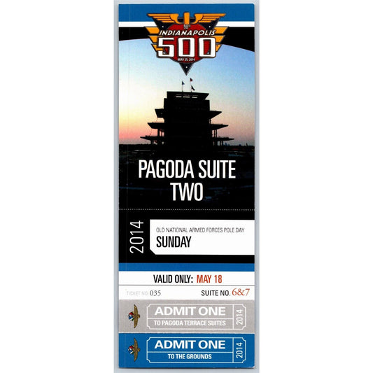 2014 Indy 500 Armed Forces Pole Day 5/18 Pagoda Suite Two Unused Ticket #035