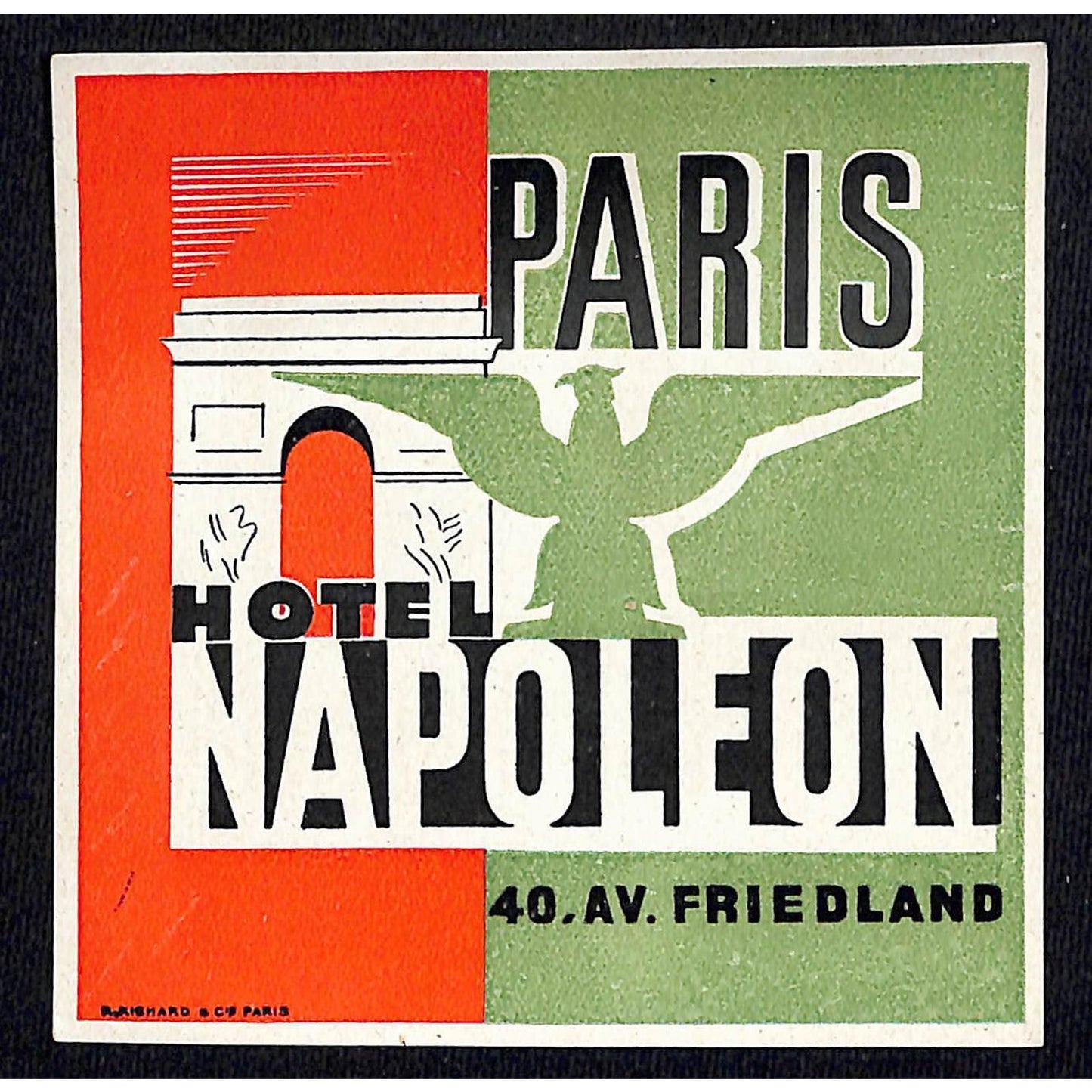 Hotel Napoleon Paris 40, Av. Friedland Luggage Label Vintage NOS VGC Scarce