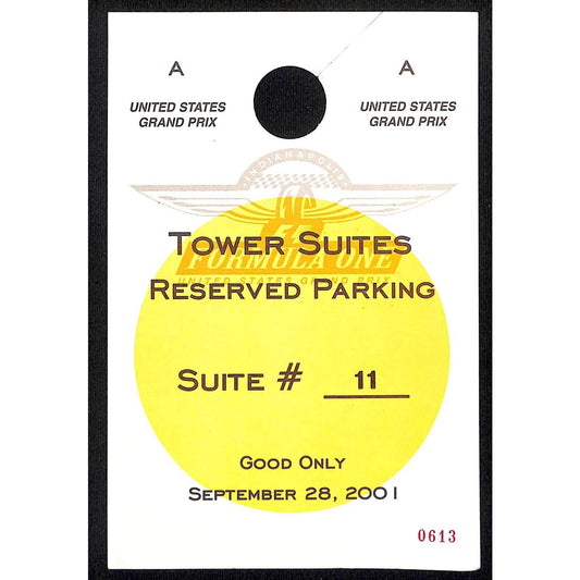 2001 Grand Prix IMS F1 Large Hanging Tower Suites Parking Pass #0613