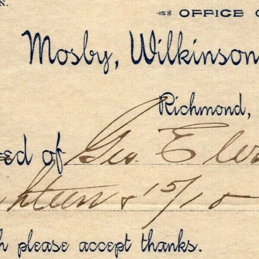 Mosby, Wilkinson, Epes & Co. Letterhead Richmond, VA to: Geo. E. Wear c1895