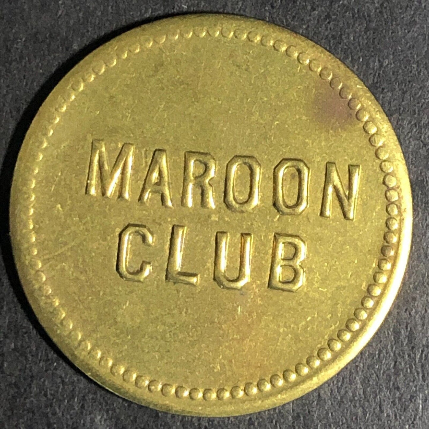Maroon Club G/F 10c Brass Trade Token 25mm - Unknown / Maverick