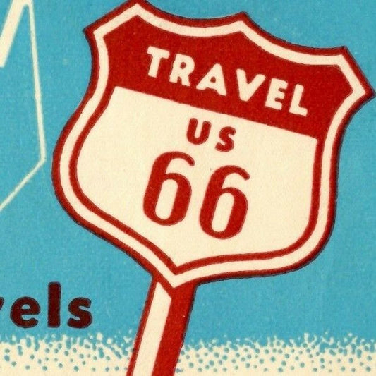 c1940's - 1950's "Travel to US 66" "The Route" Gum Adhesive Back Paper Label EXC
