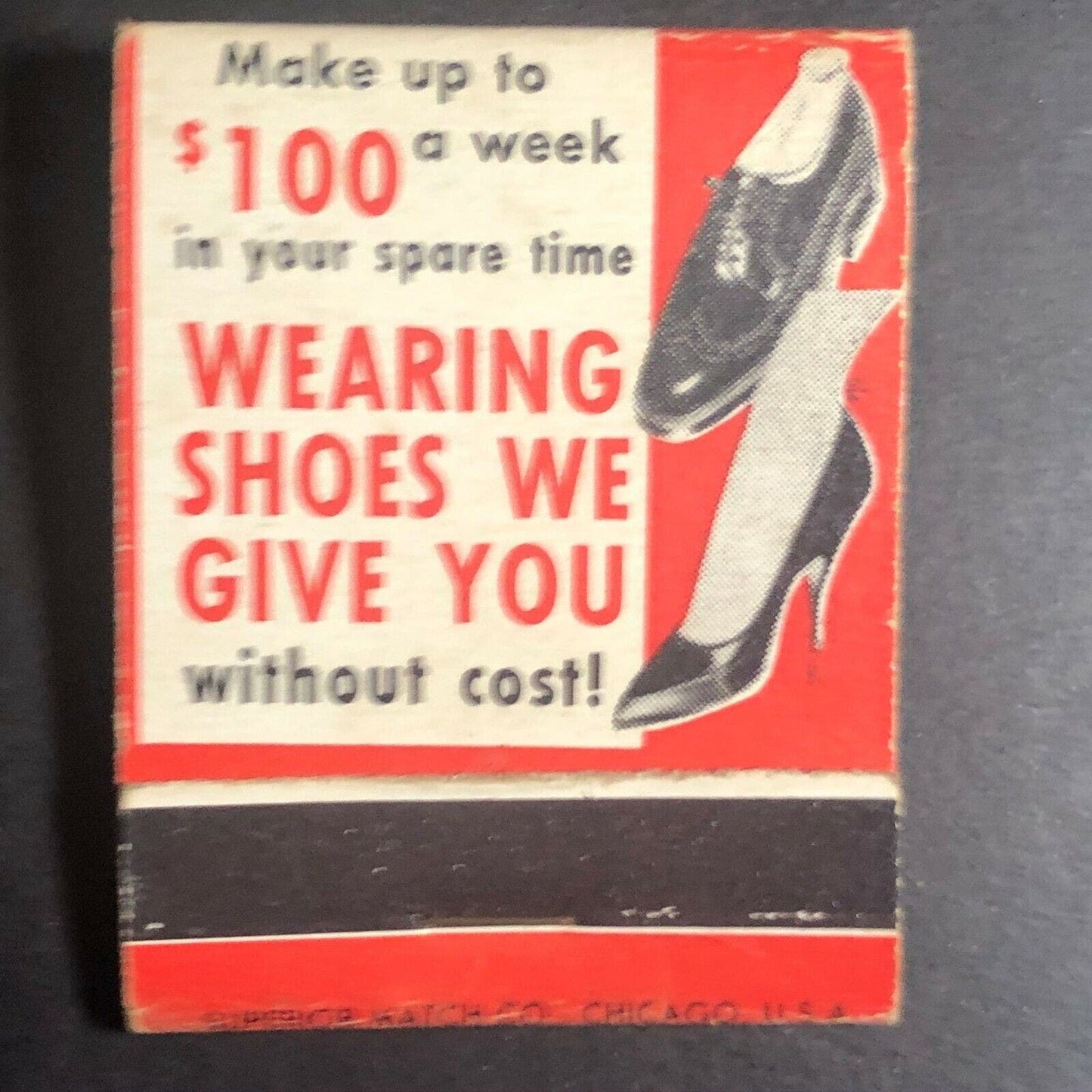 1950's-60's Full Matchbook - "Make $100 a Week - Wearing Shoes We Give You!