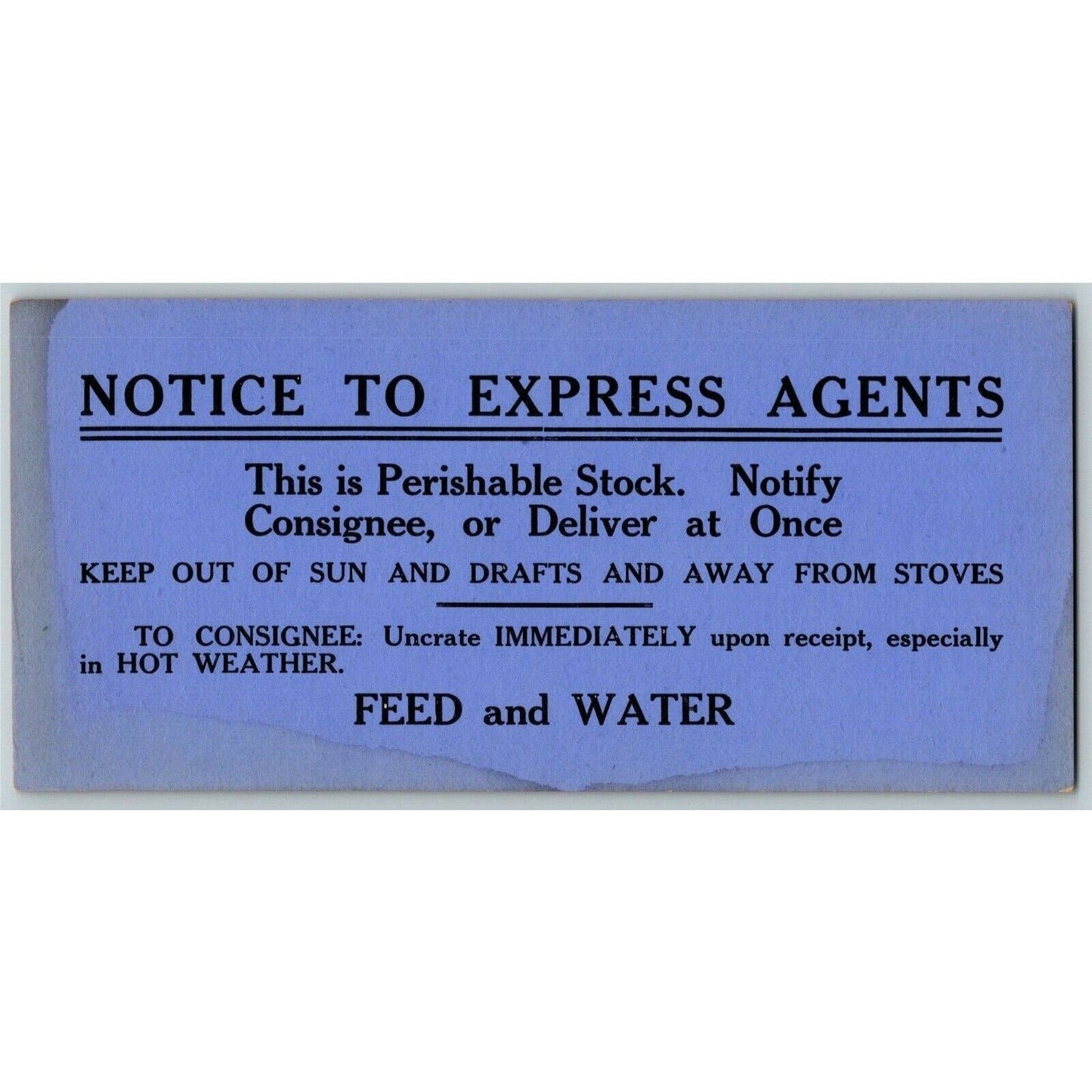 c1920's -30's Notice Card to Express Agents - Perishable Stock - Feed and Water