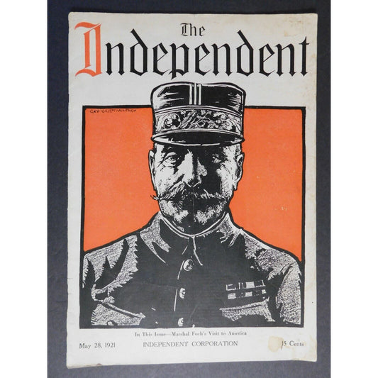 "The Independent Weekly" Marshal Foch's Visit May 28 1921 - 24 pgs.