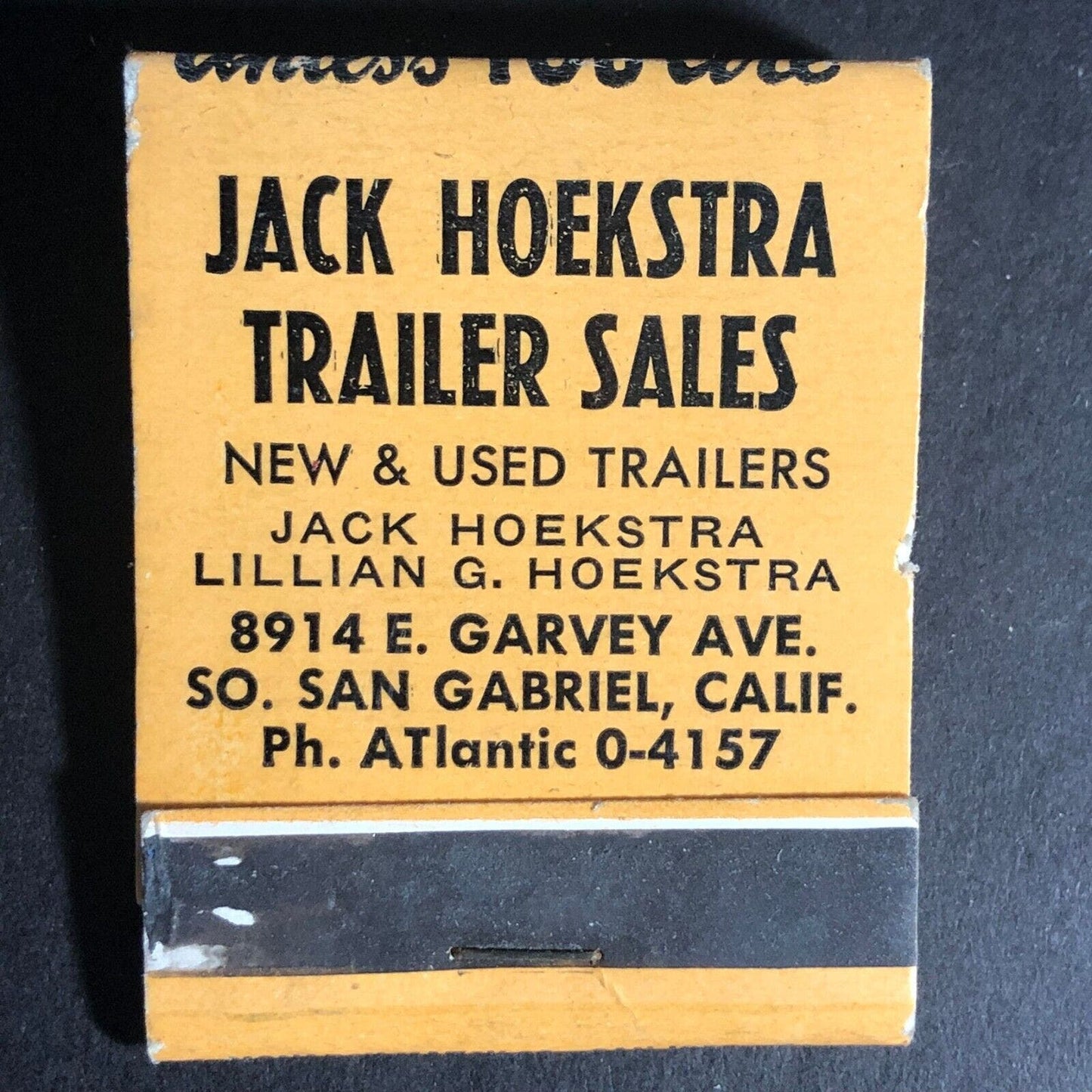 Jack Hoekstra Trailer Sales So. San Gabriel, Matchbook c1940's-50's 20-Strike