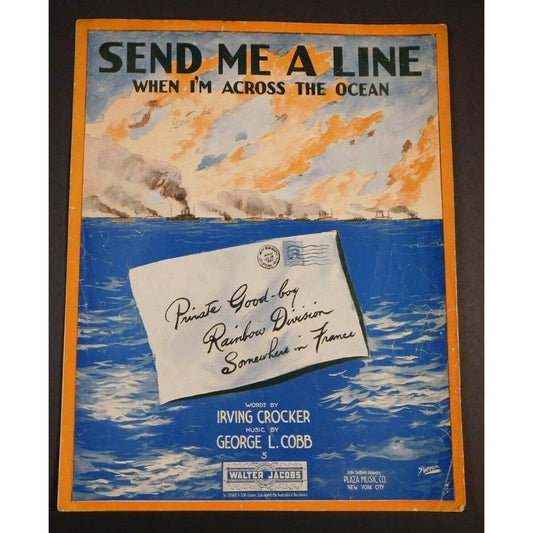 WWI Sheet Music - "Send Me A Line - When I'm Across The Ocean" Crocker Cobb