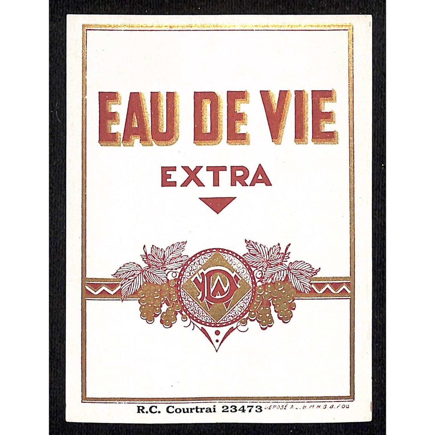 Eau de Vie Extra Alcohol French Label NOS No Gum w/ Grapes Fruit Brandy
