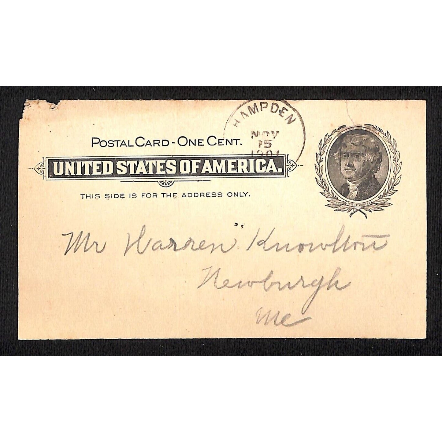 1901 Newburgh / Hampden ME Postal Card Note re: Window Fastenings