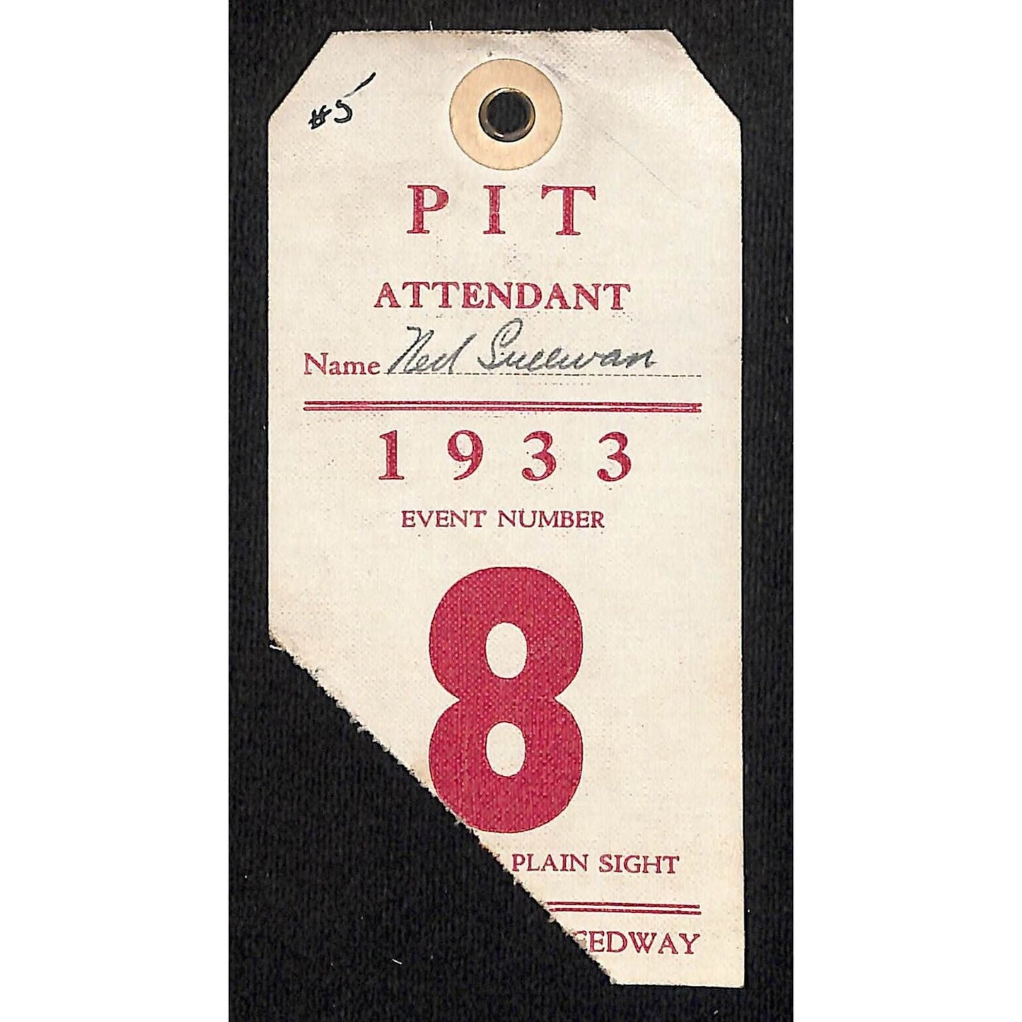 1933 Legion Ascot Speedway Pit Pass / Pit Attendant Event Number 8 VERY Scarce