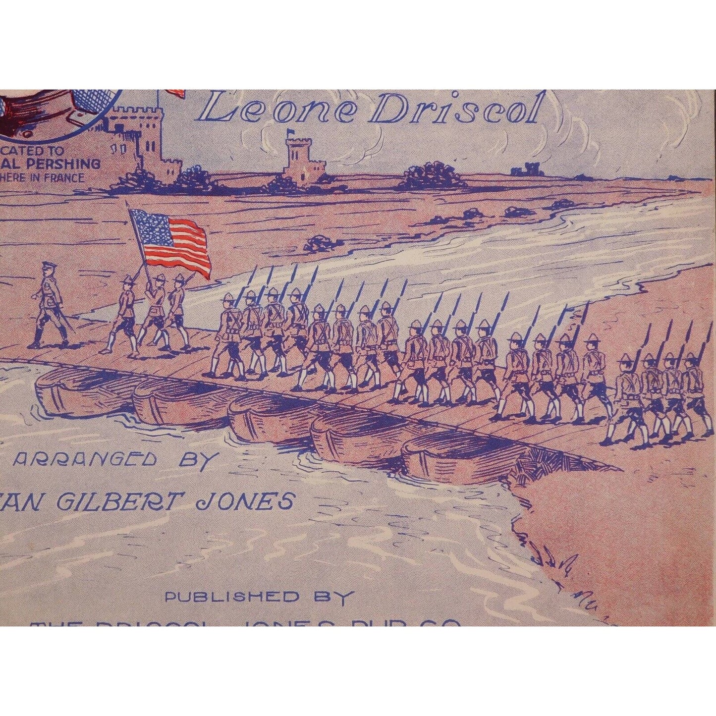 WWI Sheet Music - "When Old Glory Floats Over The Rhine" Flag Marching Soldiers