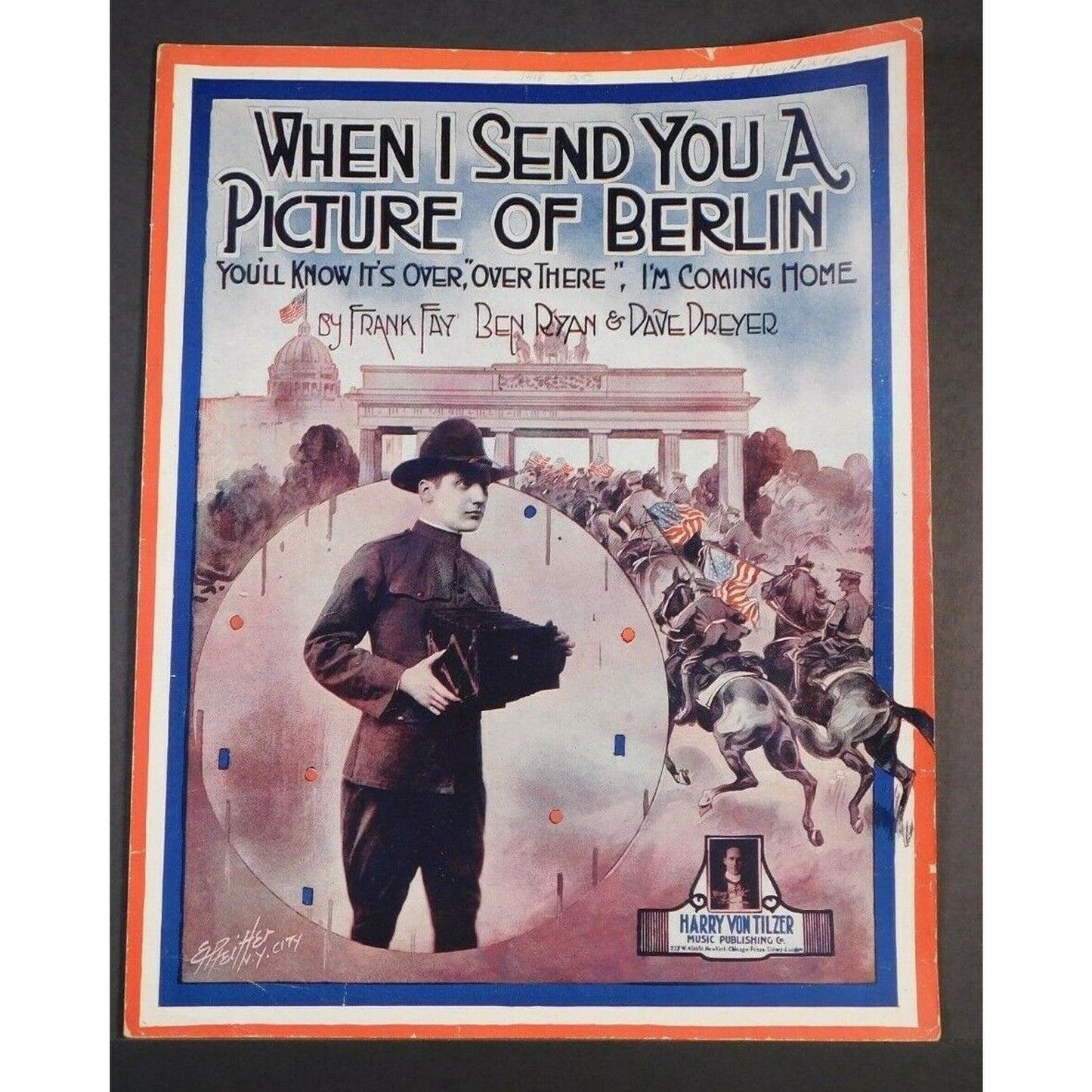 WWI Sheet Music - "When I Send You A Picture Of Berlin - You'll Know It's Over"