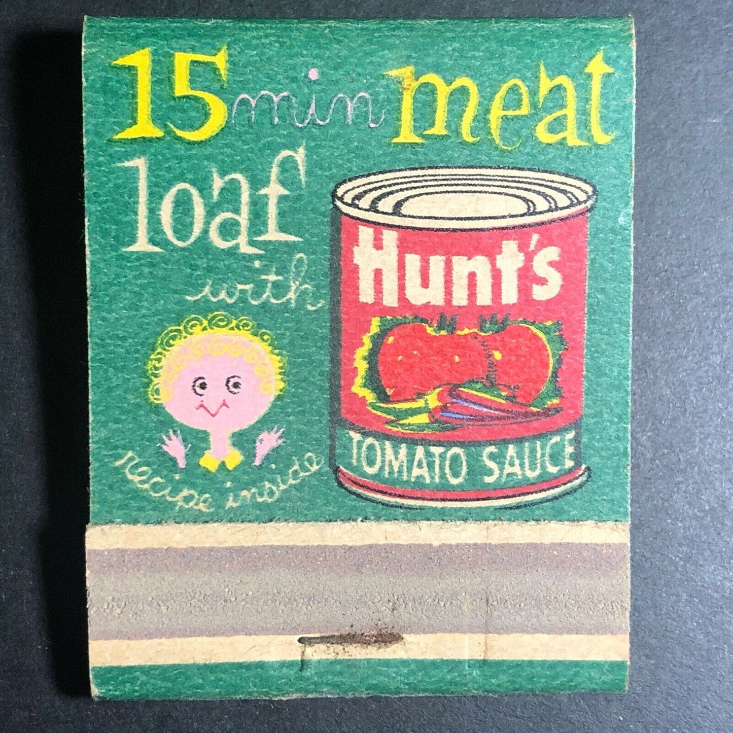 1960's Full Matchbook - Hunt's Tomato Sauce w/ 15 min. Meat Loaf Recipe