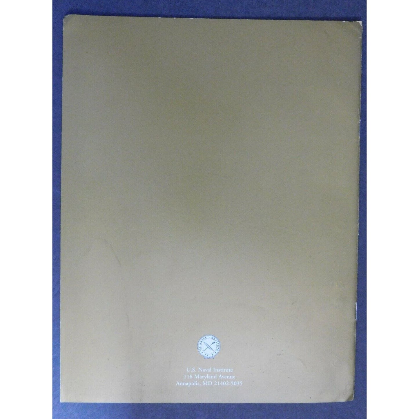 c1980's? U.S. Naval Institute "Your Guide to Membership Benefits" 12 pgs.