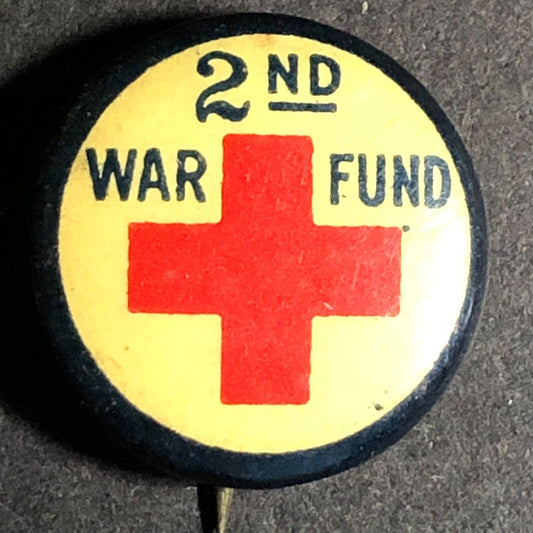 c1918 WWI Era Red Cross 2nd War Fund Celluloid Small Steel Pinback Button