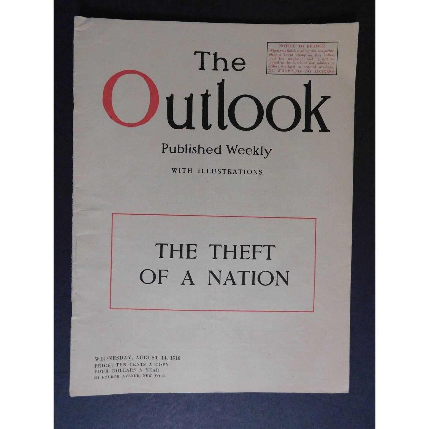 Scarce WWI Era "The Outlook" Aug 14 1918 "The Theft of a Nation" 36pgs.