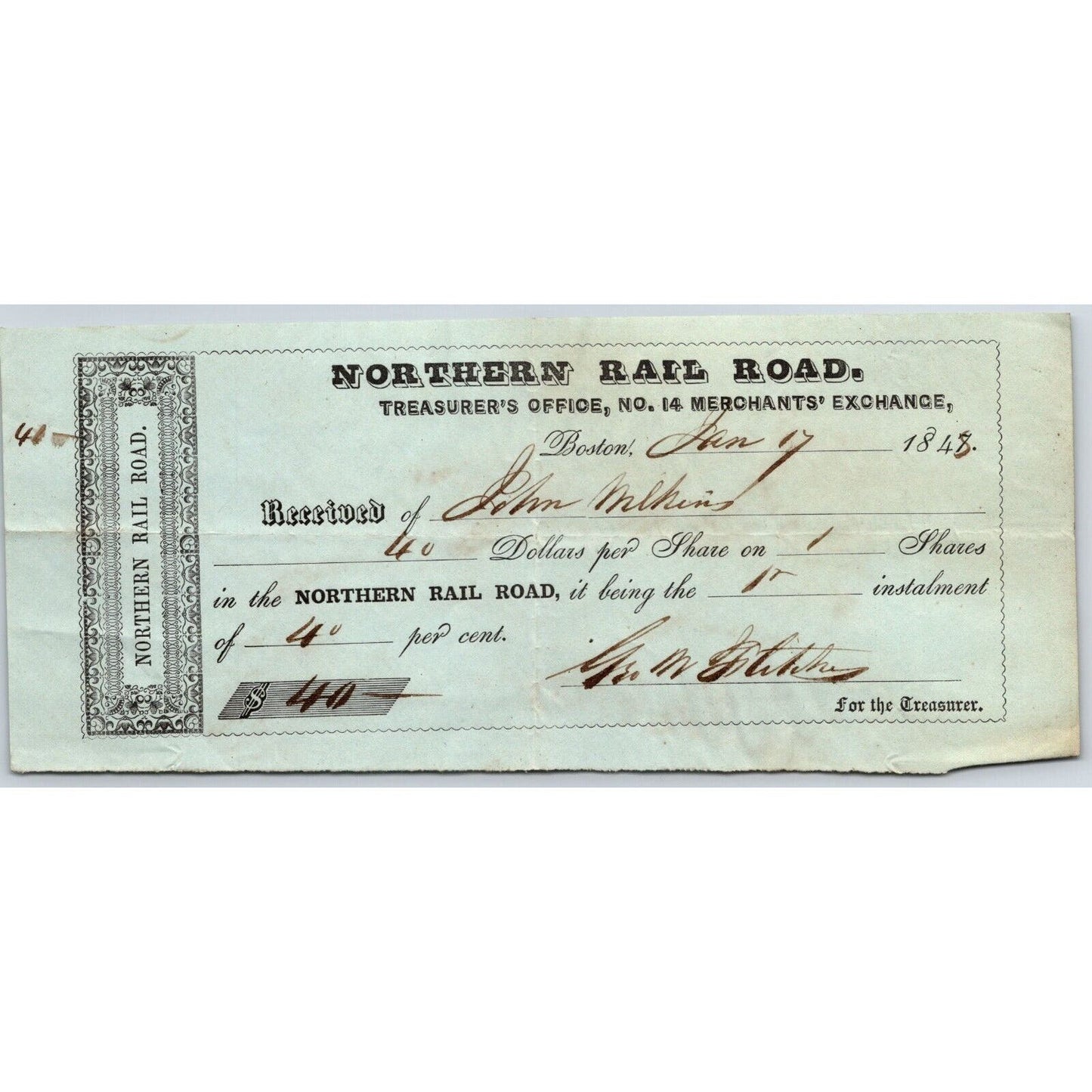 1848 Boston, MA Northern Railroad Treasurer Stock Receipt $40 - 1 Share
