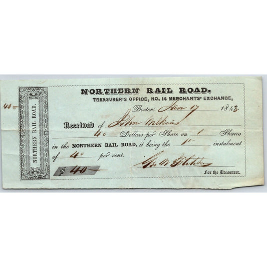 1848 Boston, MA Northern Railroad Treasurer Stock Receipt $40 - 1 Share