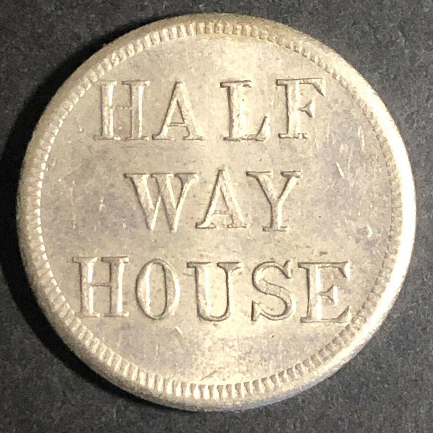Vintage 22mm - Plated Brass "Half Way House" Token