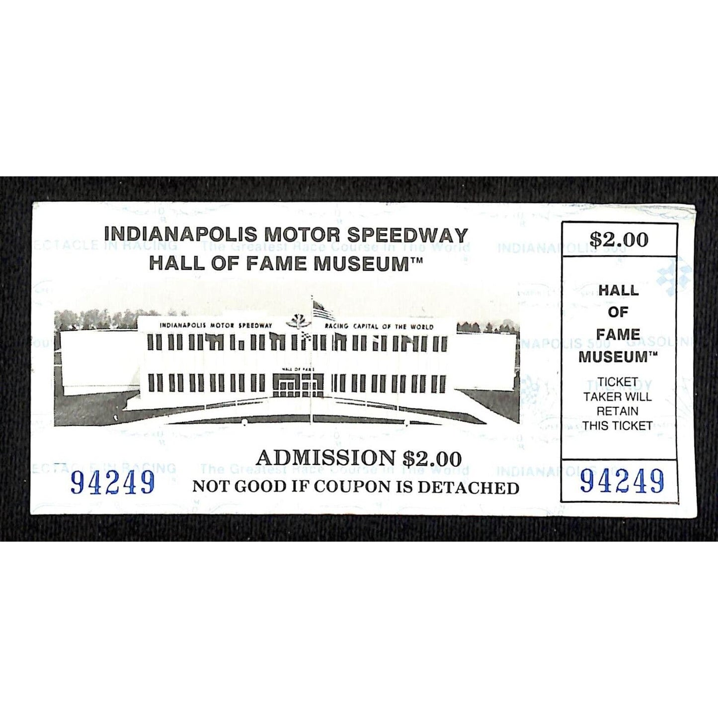 Indianapolis Motor Speedway Hall of Fame Museum Unused Ticket INDY 500 94249