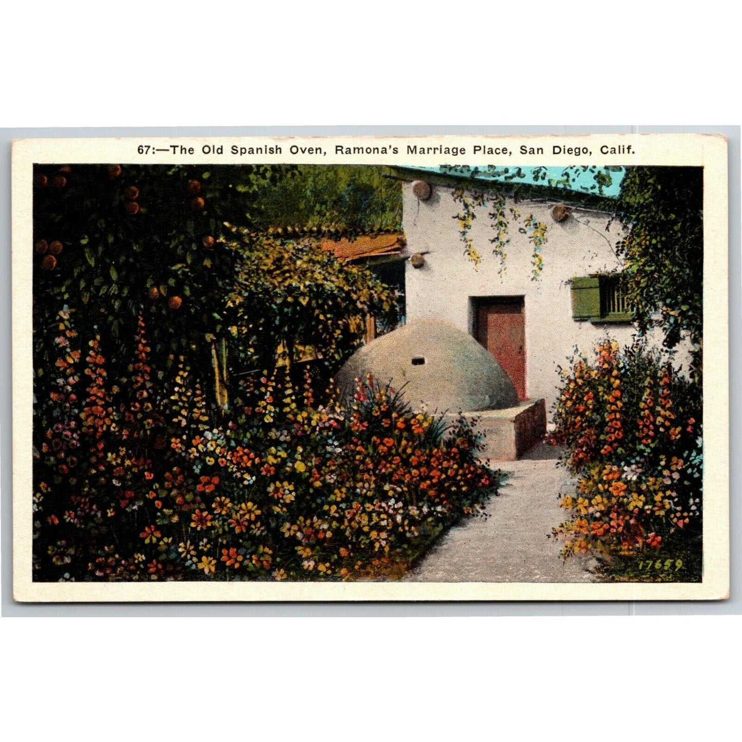 Vintage Postcard "Old Spanish Oven, Ramona's Marriage Place"