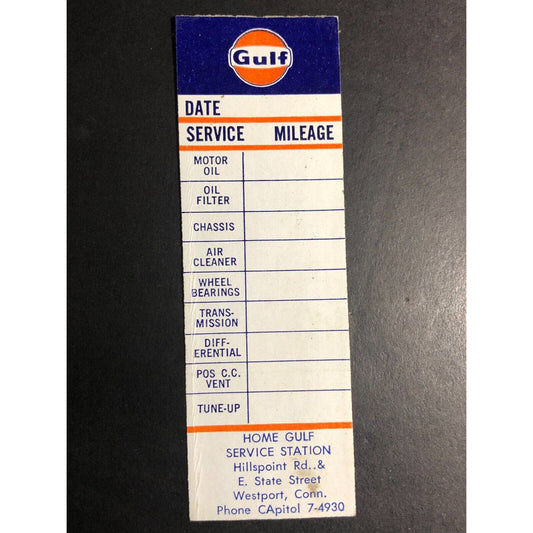 Home Gulf Service Station Westport CT c1968 Door Jam Oil Change Service Sticker