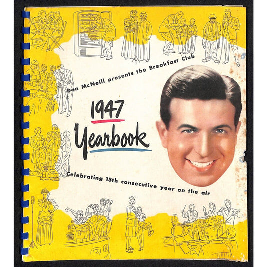 Don McNeil Breakfast Club 1947 Yearbook (Morning Variety Radio Show)